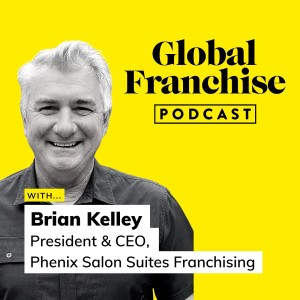 Bringing together property franchising and wellness professionals, with Brian Kelley of Phenix Salon Suites