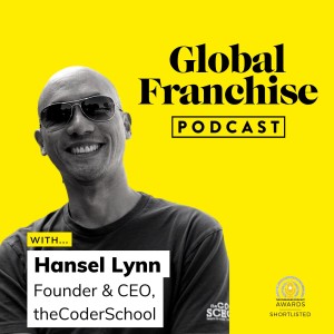 How lifestyle franchising is making a difference, with Hansel Lynn of theCoderSchool