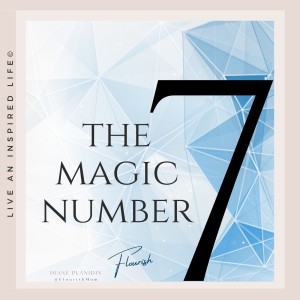 The Magical Number 7, Plus or Minus 2 | Learning Tip-George A. Miller | Flourish with Diane Planidin
