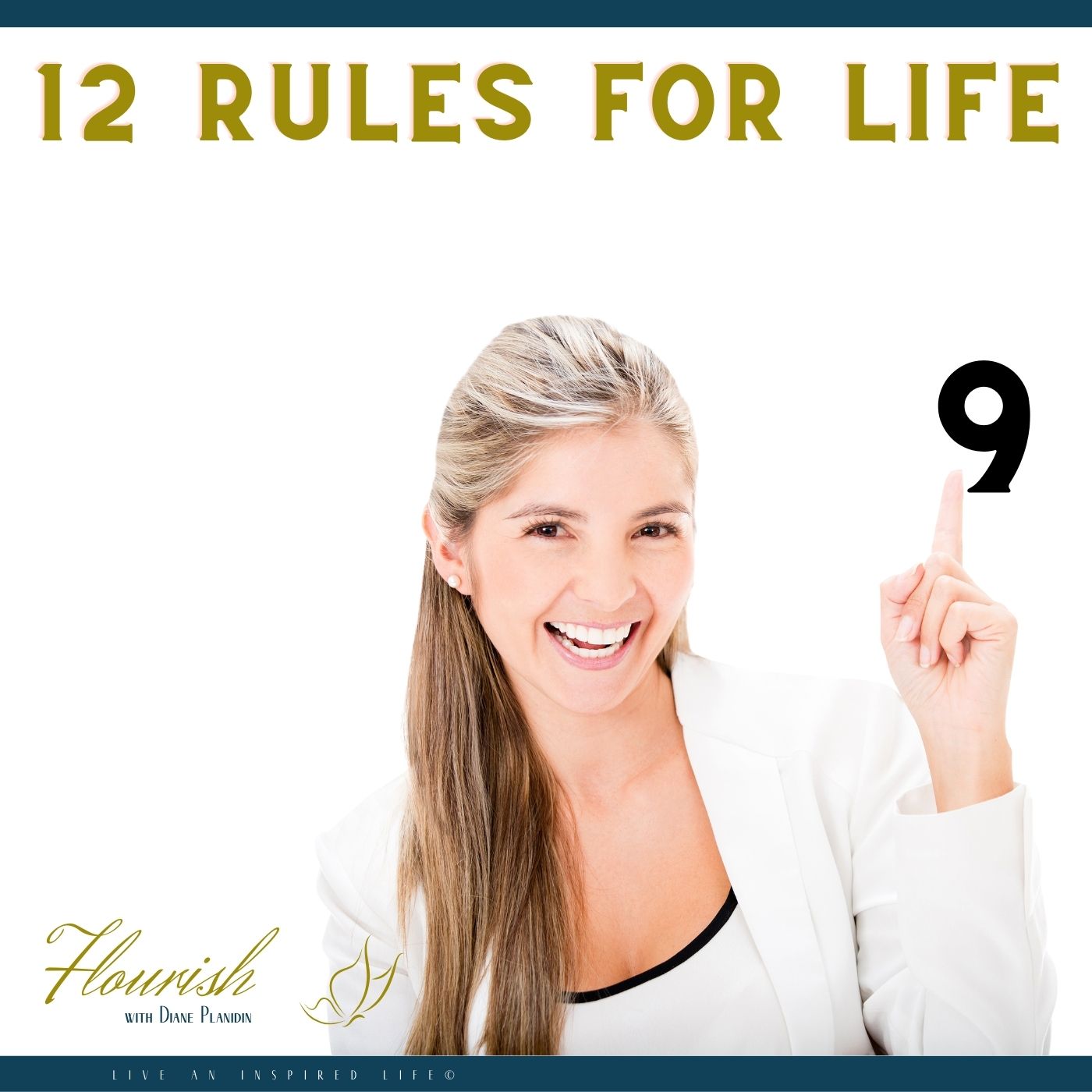 Flourish - Live an Inspired Life for #Success