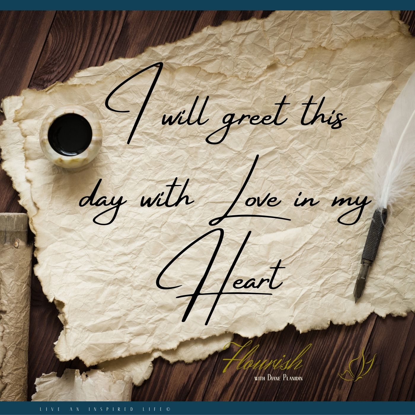 Flourish - Live an Inspired Life for #Success