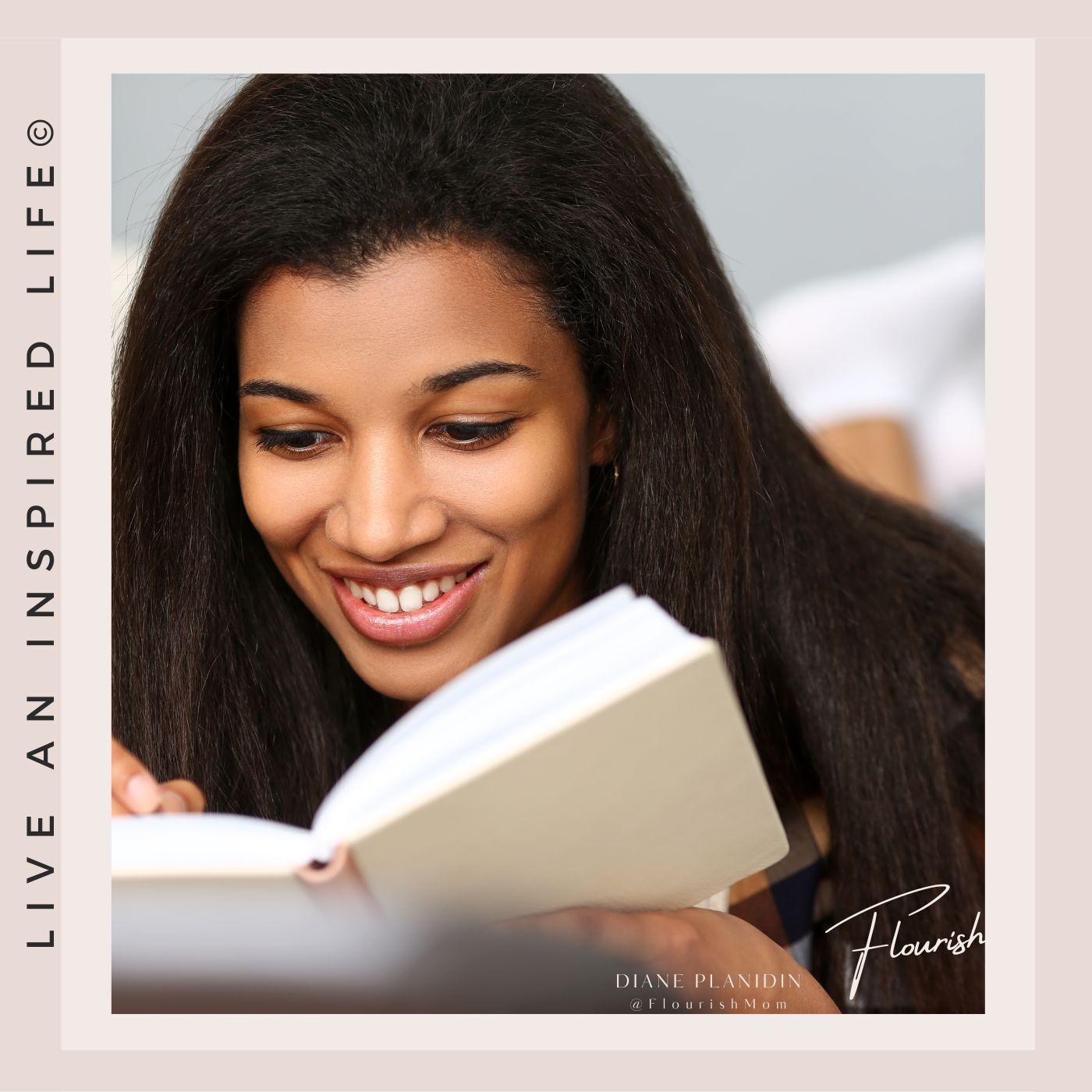Flourish - Live an Inspired Life for #Success