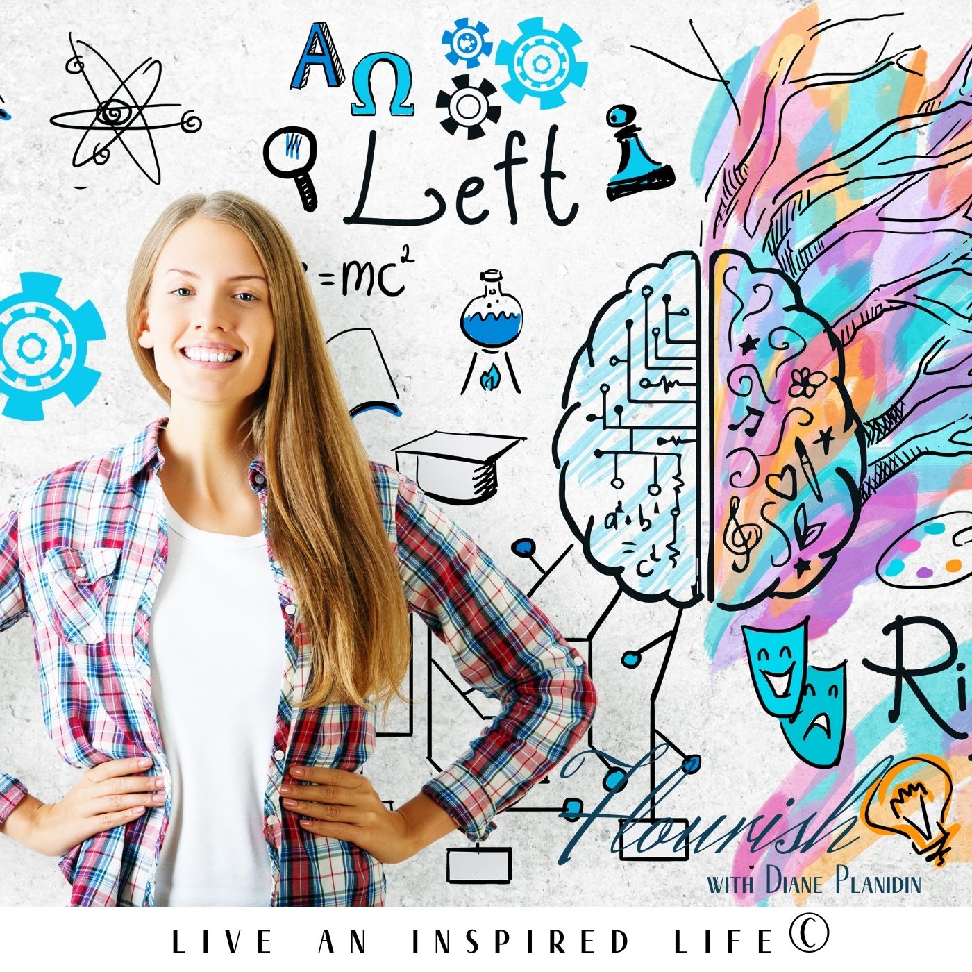 Flourish - Live an Inspired Life for #Success
