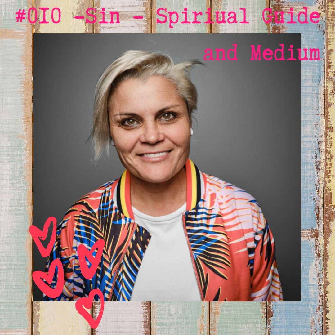 #010 - Sin - Spiritual Guide and Medium