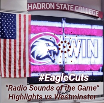 โถ๐๐ป #EagleCuts: Radio Sounds of the Game - CSC Men vs Westminster 12-11-20