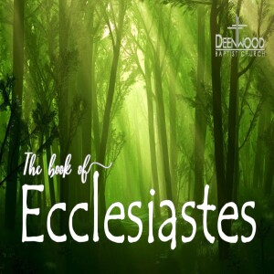 2020 03 24 - The Book of Ecclesiastes - Series Part 1 - Chapter 1:1-11