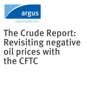 The Crude Report: Revisiting negative oil prices with the CFTC