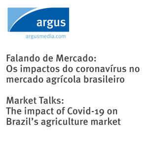 Falando de Mercado: Os impactos do coronavírus no mercado agrícola brasileiro