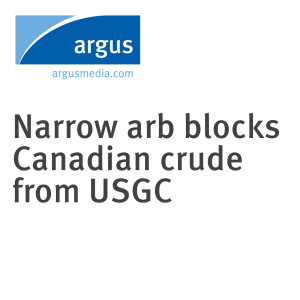 Narrow arb blocks Canadian crude from USGC