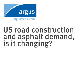 US road construction and asphalt demand, is it changing?