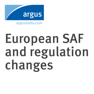 Jet Fuel Insights: European SAF and regulation changes