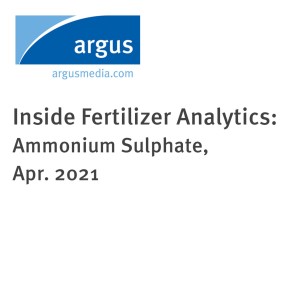 Inside Fertilizer Analytics: Ammonium Sulphate, Apr. 2021