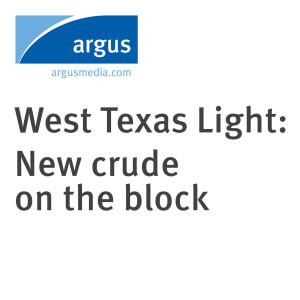 West Texas Light: New crude on the block