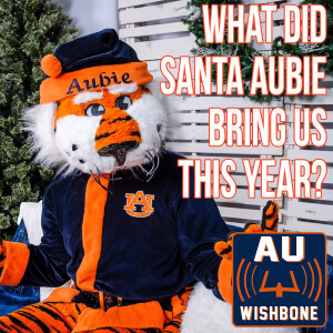 27 Dec 2022: What Did Auburn Get for Christmas?