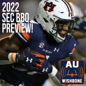 23 Aug 2022: The SEC BBQ Preview!
