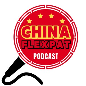 Mosaic of China with Oscar Fuchs: Bonus Episode from China Flexpat