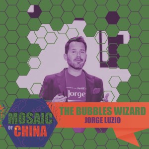 The Bubbles Wizard (Jorge LUZIO, China Marketing for Sprite & Fanta at Coca-Cola)