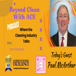 From Insurance to Cleaning with Paul McArthur * BCWA S7:E30