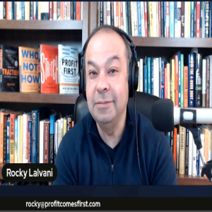 Profit is NOT a Dirty Word to Entrepreneurs says Rocky Lalvani * BCWA S7:E15