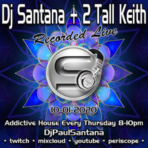 Addictive House with Guest Dj 2 Tall Keith