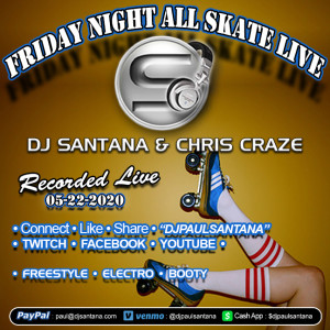 Friday Night All Skate 05-22-2020