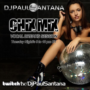 Dj Santana feat DeeJay Shaolin - Chix Mix Vocal Breaks Session (Part 02) 10-01-2024