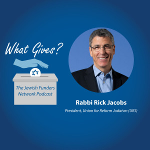 Rabbi Rick Jacobs: Helping Jews Find Meaning