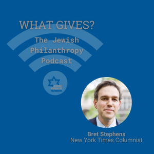 Bret Stephens: Fostering Jewish Conversations