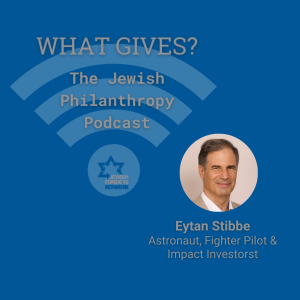 Eytan Stibbe: Israeli Astronaut and Philanthropist
