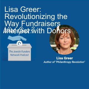 Lisa Greer: Revolutionizing the Way Fundraisers Interact with Donors