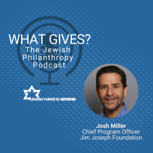 Josh Miller - How Great Grants Get Made (and What Happens When They Don’t)