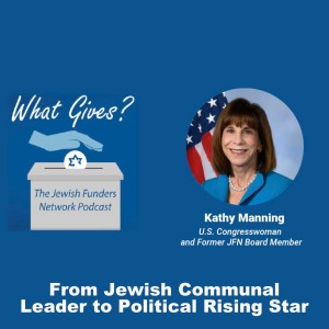 Rep. Kathy Manning: From Jewish Communal Leader to Political Rising Star