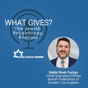 Rabbi Noah Farkas - Responding to Disaster, Rebuilding Jewish Life