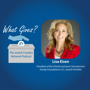 Lisa Eisen: Making Jewish life relevant, inclusive, and compelling