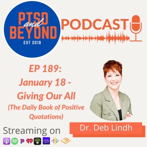 EP 189: January 18 - Giving Our All - The Daily Book of Positive Quotations