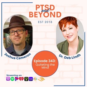 EP 343: Quieting the Mind with Joshua Cameron