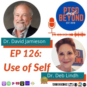 EP 126: Use of Self with Dr. David Jamieson