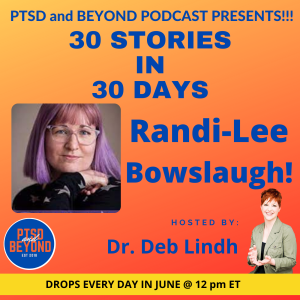 Episode 88: Share My Story with Randi-Lee Bowslaugh
