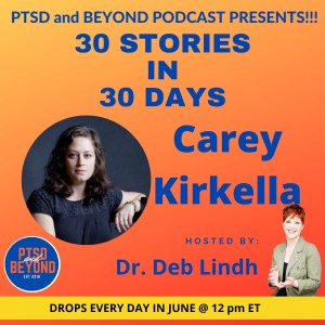 Episode 89: Share My Story with Carey Kirkella