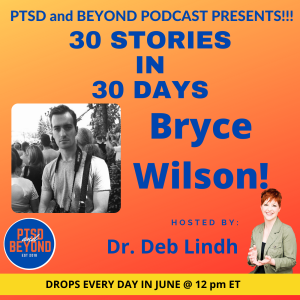 Episode 92: Share My Story with Bryce Wilson