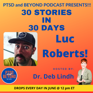 Episode 87: Share My Story with Luc Roberts