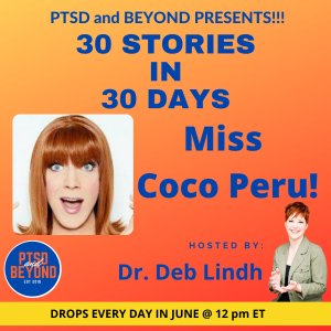 Episode 67: Share My Story with Miss Coco Peru