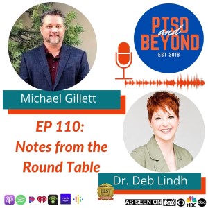 EP 110: Notes from the Round Table with Michael Gillett