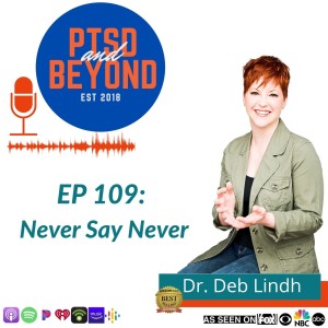 EP: 109 Never Say Never