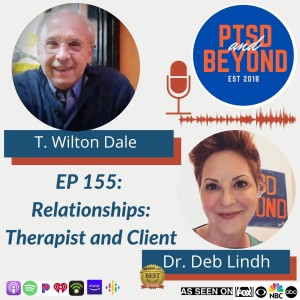 EP154: Relationships: Therapist and Client with T. Wilton Dale