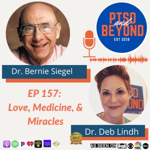 EP 157: Love, Medicine, & Miracles with Dr. Bernie Siegel, M.D.