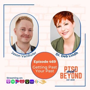 Getting Past Your Past with Jason VanRuler