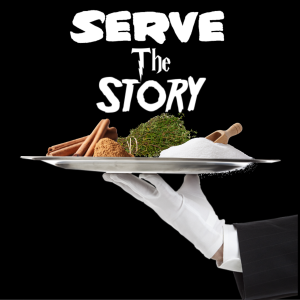 Serve The Story-Season 5 Episode 3