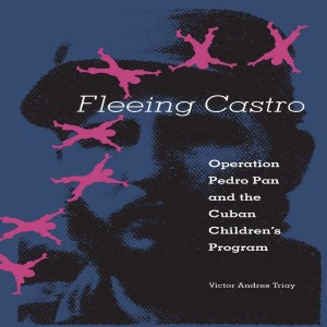 In The Corner Back By the Woodpile #259: Fleeing Castro with Victor Triay