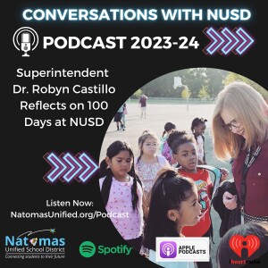 Dr. Robyn Castillo Reflects on her first 100 Days at NUSD